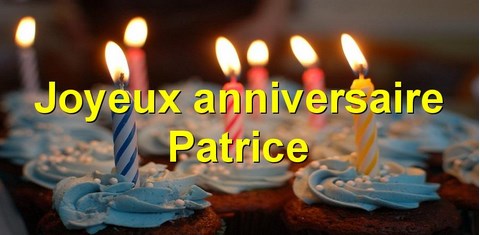 Joyeux Anniversaire PATRICE.jpg