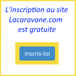 Inscriotion gratuite au site Lacaravane.com